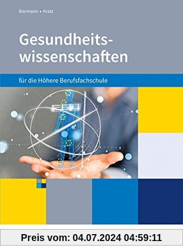 Gesundheitswissenschaften: für die Höhere Berufsfachschule - Ausgabe NRW: Schülerband
