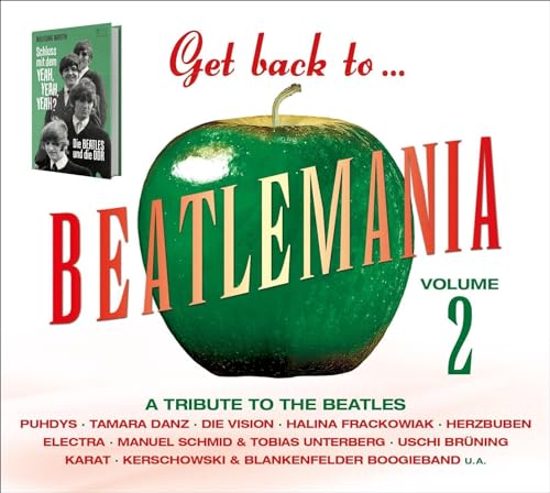 Get Back To... Beatlemania Volume 2: A Tribute to the Beatles von Buschfunk Musikvlg