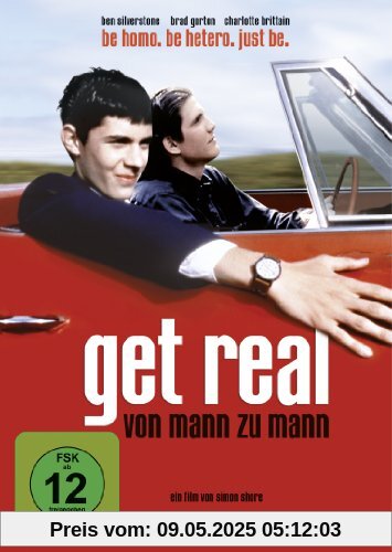 Get Real - Von Mann zu Mann Get Real - Von Mann zu Mann