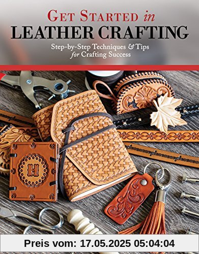 Get Started in Leather Crafting Get Started in Leather Crafting