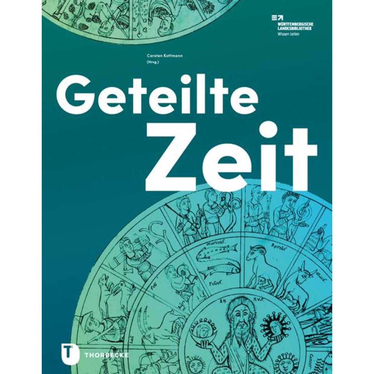 Geteilte Zeit von Thorbecke Jan Verlag