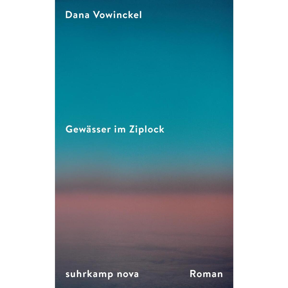 Gewässer im Ziplock Gewässer im Ziplock von Suhrkamp Verlag