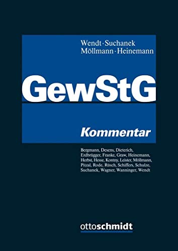 Gewerbesteuergesetz: Kommentar von Schmidt (Otto), Köln