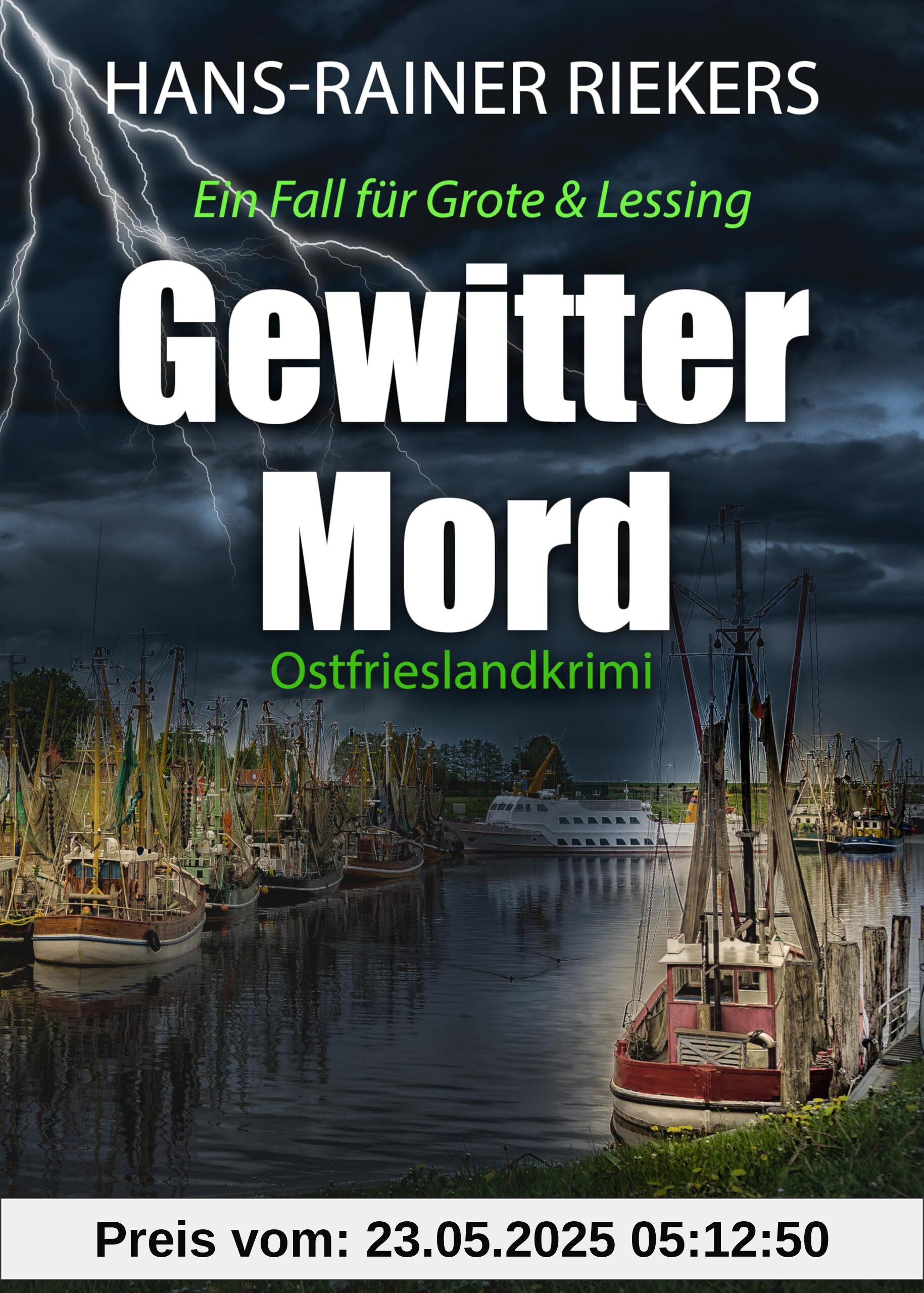 Gewittermord. Ostfrieslandkrimi (Ein Fall für Grote und Lessing)