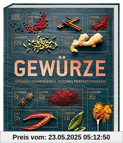 Gewürze: Aromen kombinieren, Kochen perfektionieren Gewürze: Aromen kombinieren, Kochen perfektionieren