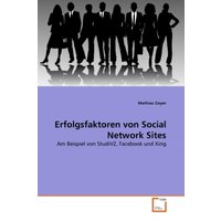 Geyer, M: Erfolgsfaktoren von Social Network Sites