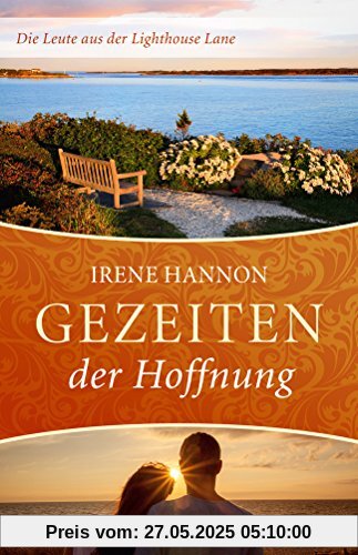 Gezeiten der Hoffnung - Die Leute aus der Lighthouse Lane (Band 1)