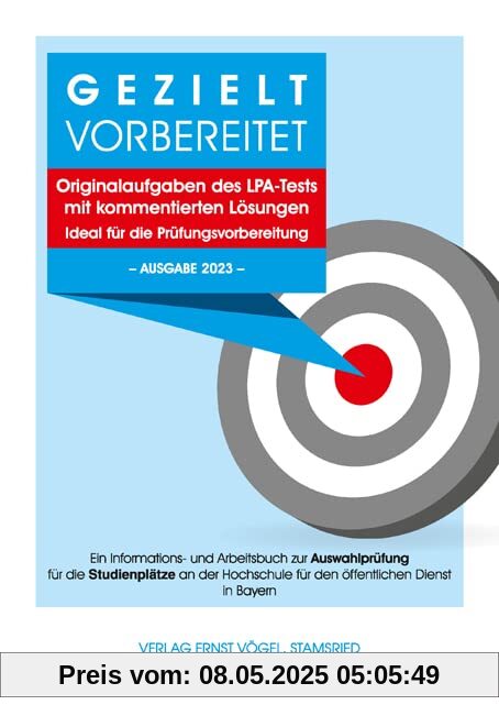 Gezielt vorbereitet - Originalaufgaben des LPA-Tests mit kommentierten Lösungen - Ideal für die Prüfungsvorbereitung: 3. Qualifikationsebene – Ausgabe ... für die Einstellungsjahre 2021, 2022 und 2023 Gezielt vorbereitet - Originalaufgaben des LPA-Tests mit kommentierten Lösungen - Ideal für die Prüfungsvorbereitung: 3. Qualifikationsebene – Ausgabe ... für die Einstellungsjahre 2021, 2022 und 2023