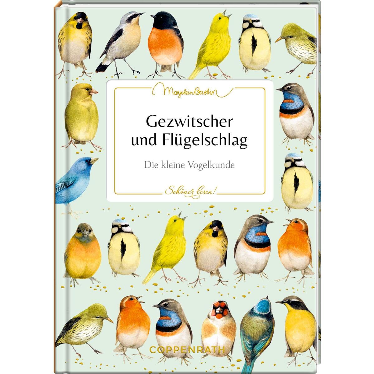 Gezwitscher und Flügelschlag von Coppenrath