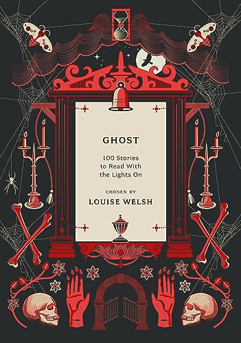 Ghost: 100 Stories to Read with the Lights On (Anthos) von Apollo
