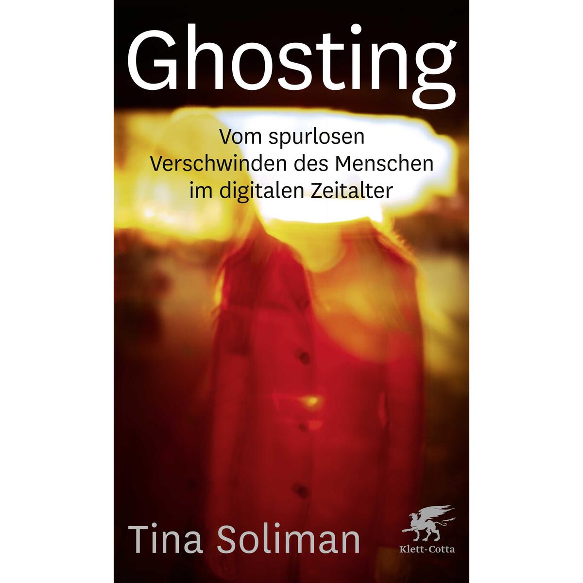 Ghosting von Klett-Cotta Verlag