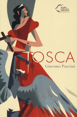 Tosca. Giacomo Puccini (Monografie d'opera) von Edizioni Pendragon