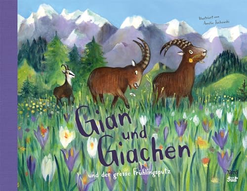Gian und Giachen und der grosse Frühlingsputz von NordSüd Verlag AG