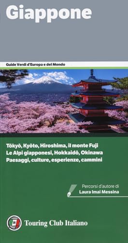 Giappone (Guide verdi d'Europa e del mondo) von Touring