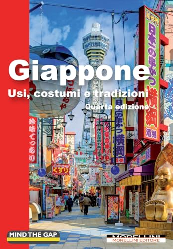 Giappone IV EDIZIONE (Mind the gap) von Morellini