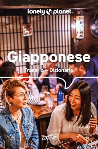 Giapponese. Frasario dizionario (I frasari/Lonely Planet) von Lonely Planet Italia