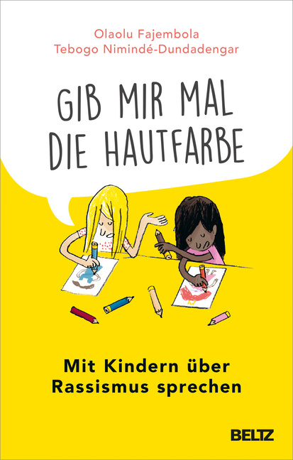 »Gib mir mal die Hautfarbe« von Beltz