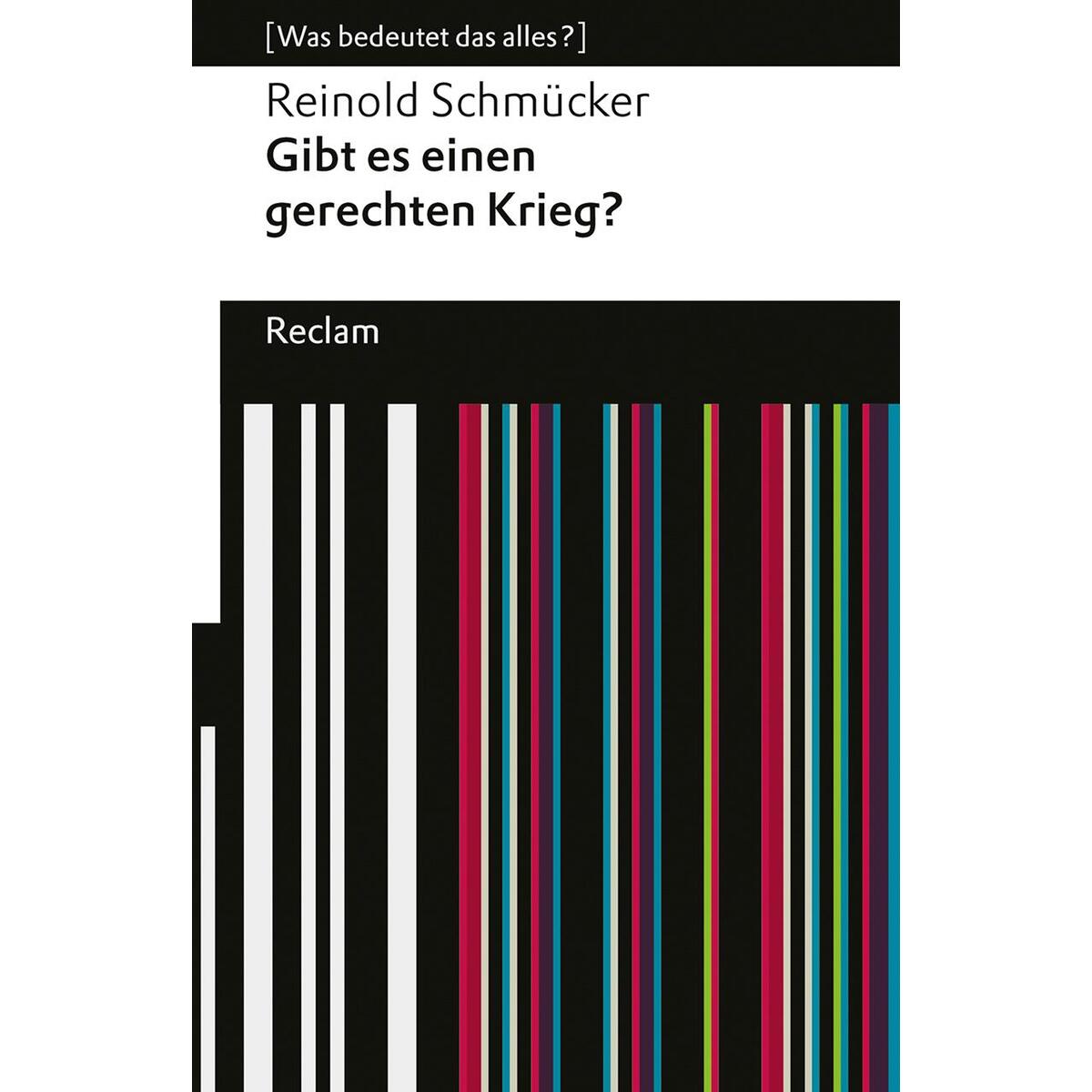 Gibt es einen gerechten Krieg? von Reclam Philipp Jun.