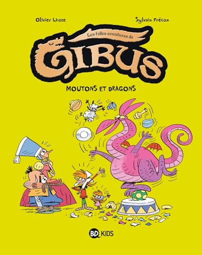 Gibus, Tome 01: Mouton et dragon