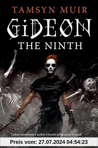 Gideon the Ninth (The Locked Tomb Trilogy, Band 1)