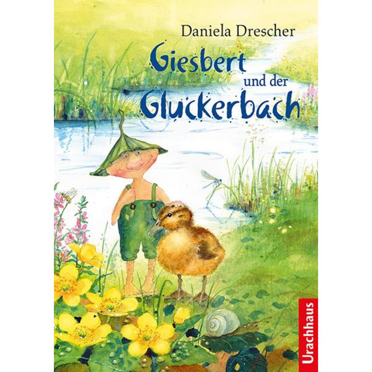 Giesbert und der Gluckerbach von Urachhaus/Geistesleben