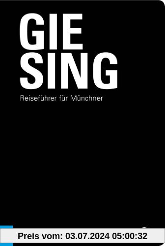 Giesing: Reiseführer für Münchner
