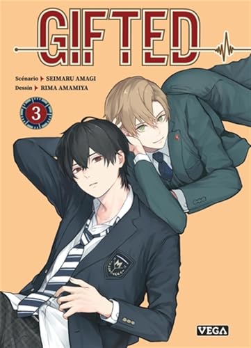 Gifted - Tome 3 von VEGA DUPUIS