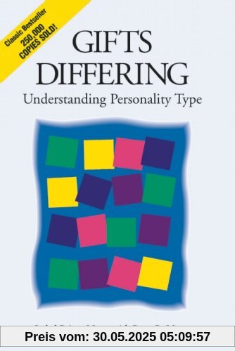 Gifts Differing: Understanding Personality Type