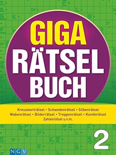 Giga-Rätselbuch 2: Rätselspaß XXL | Der perfekte Rätselmix im Großformat