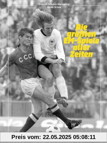 Giganten: Die größten EM-Spiele aller Zeiten Giganten: Die größten EM-Spiele aller Zeiten