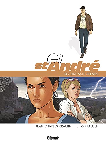 Gil Saint-André - Tome 14: Une sale affaire