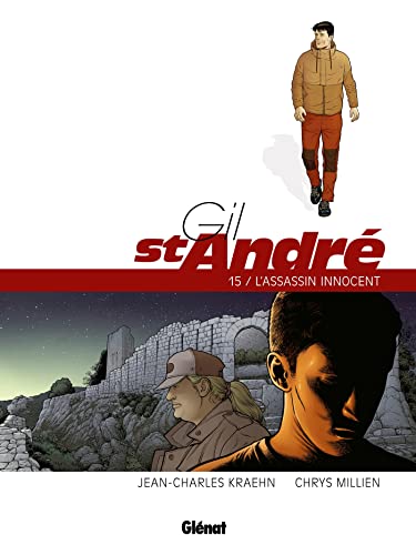 Gil Saint-André - Tome 15: L'Assassin Innocent von GLENAT