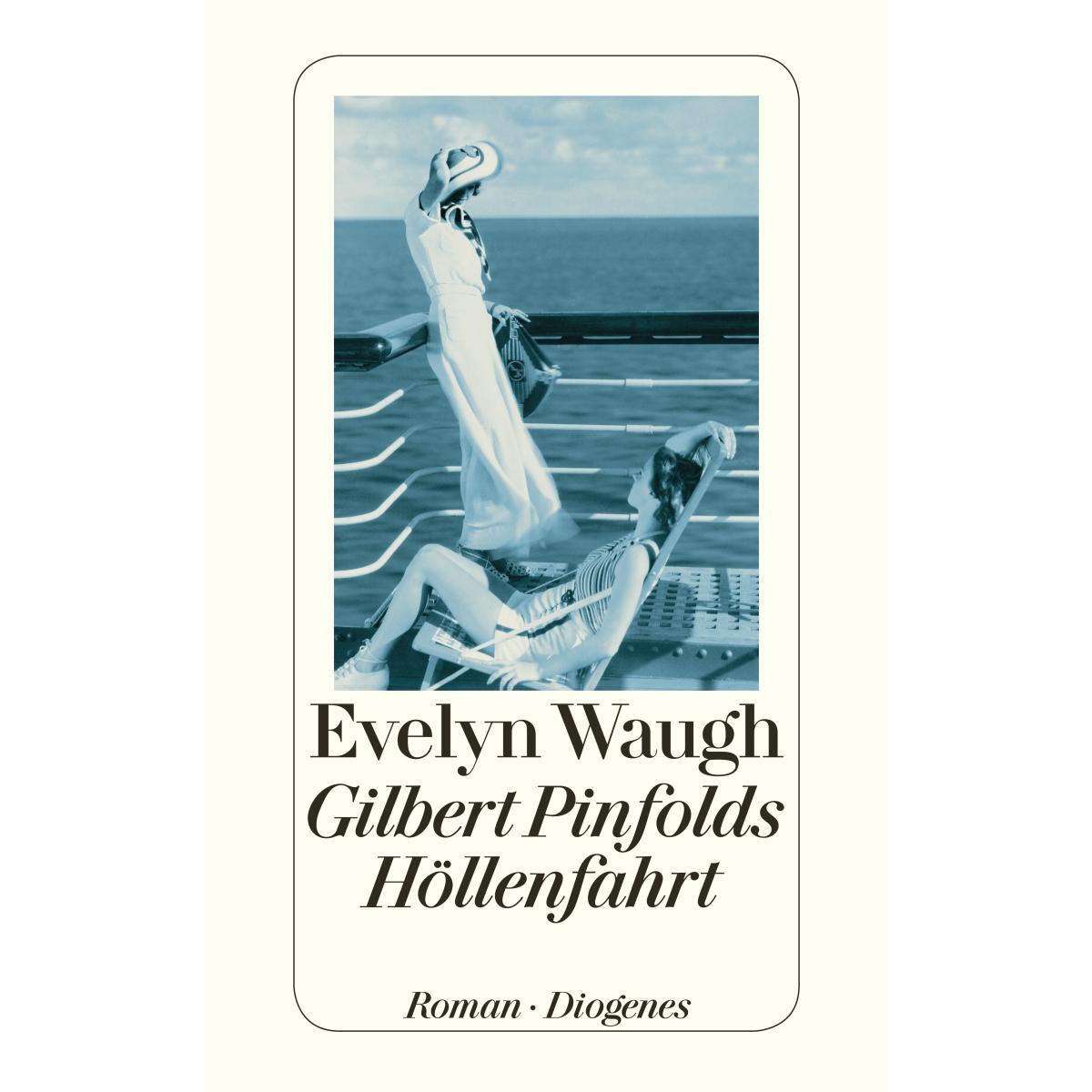Gilbert Pinfolds Höllenfahrt von Diogenes Verlag AG