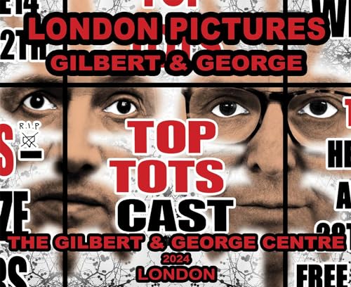 Gilbert & George: London Pictures (The Gilbert & George Centre) von Hurtwood Press