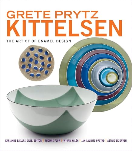 Grete Prytz Kittelsen: The Art of Enamel Design