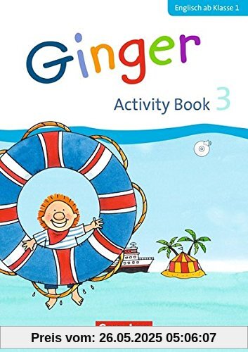 Ginger - Early Start Edition - Neubearbeitung: 3. Schuljahr - Activity Book mit Audio-CD, Minibildkarten und Faltbox