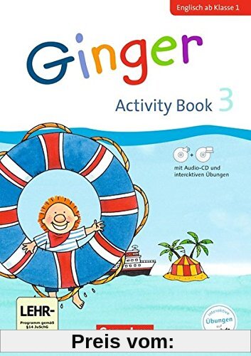 Ginger - Early Start Edition - Neubearbeitung: 3. Schuljahr - Activity Book mit interaktiven Übungen auf scook.de: Mit CD-ROM, Audio-CD, Minibildkarten und Faltbox