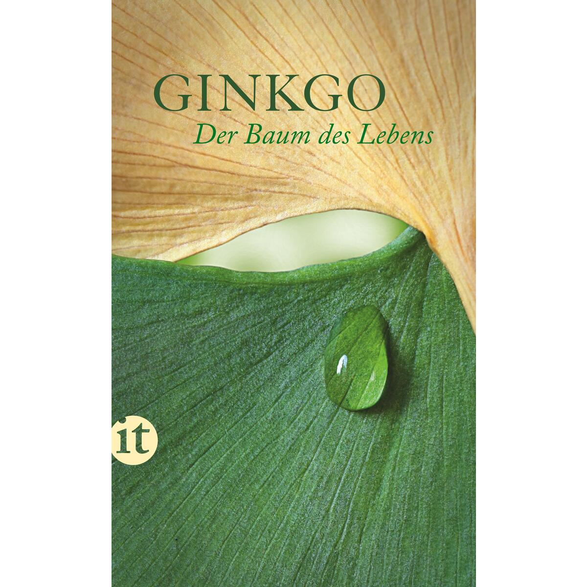 Ginkgo - Der Baum des Lebens von Insel Verlag