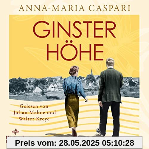 Ginsterhöhe: 2 CDs | MP3 – Ein Eifeldorf, das zwischen den Weltkriegen zum Spielball der Geschichte wird