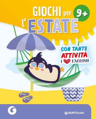 Giochi per l'estate 9+. Ediz. a colori (GS in libreria) von Giunti Scuola