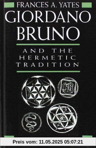 Giordano Bruno and the Hermetic Tradition Giordano Bruno and the Hermetic Tradition