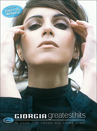Giorgia - Greatest Hits Giorgia - Greatest Hits von Edition Carisch