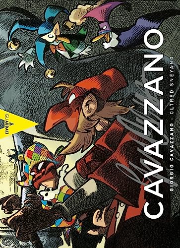 Giorgio Cavazzano: oltredisneyano (Gli audaci)