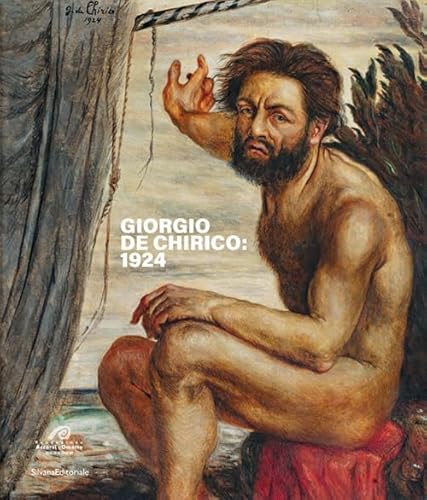 Giorgio de Chirico: 1924. Ediz. italiana e inglese (Arte) von Silvana