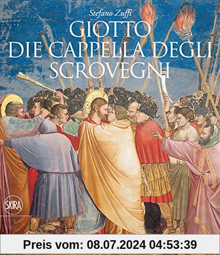 Giotto. Die Cappella degli Scrovegni