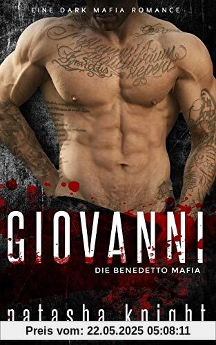 Giovanni: Die Benedetto Mafia Giovanni: Die Benedetto Mafia
