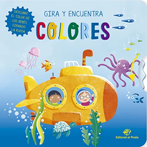 Gira y encuentra - Colores: Libro cartón con rueda para bebés 0 a 3 años - Aprende colores y motricidad Gira y encuentra - Colores: Libro cartón con rueda para bebés 0 a 3 años - Aprende colores y motricidad von Editorial el Pirata