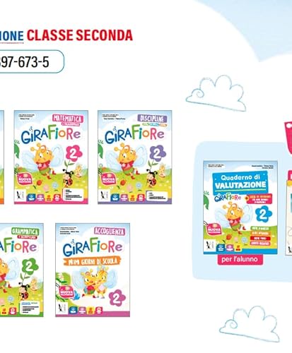 Girafiore. Con Accoglienza: primi giorni di scuola, Quaderno di valutazione, Letture, Grammatica con scrittura, Matematica con quaderno, Discipline: ... Con e-book. Con espansione online (Vol. 2) von Ardea