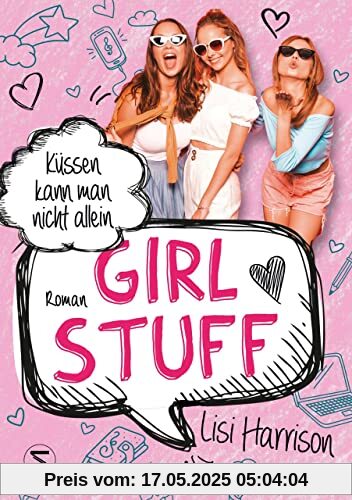 Girl Stuff - Küssen kann man nicht allein