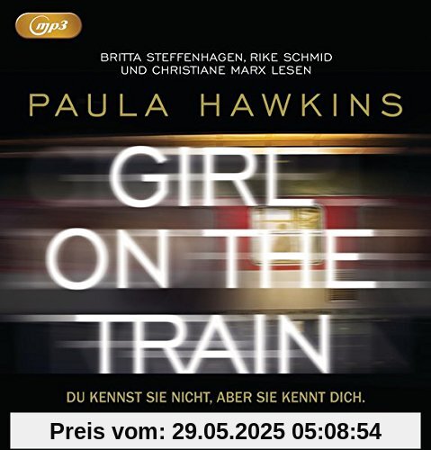 Girl on the Train - Du kennst sie nicht, aber sie kennt dich.